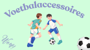 voetbal accessoires